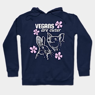 Vegans are cuter Hoodie